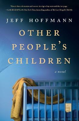 Jeff Hoffmann: Other People's Children [2022] paperback