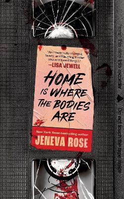 Jeneva Rose: Home Is Where The Bodies Are [2025]