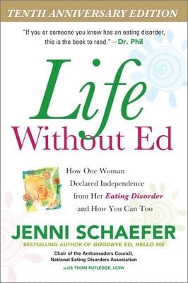 Jenni Schaefer: Life Without Ed [2004]
