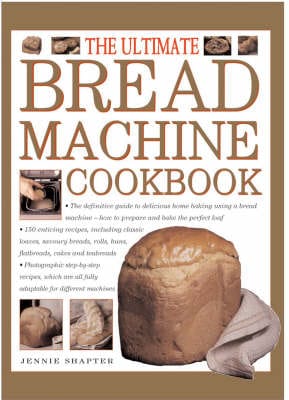 Jennie Shapter: Bread Machine Cookbook [2000]