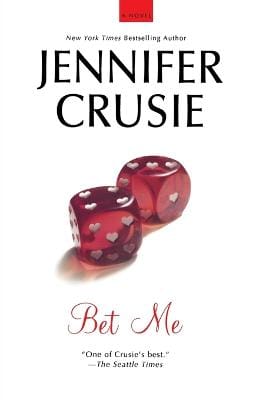 Jennifer Crusie: Bet Me [2011] paperback