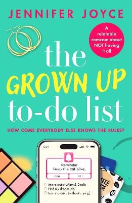 Jennifer Joyce: The Grown Up To-Do List [2024]
