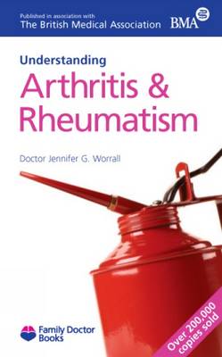Jennifer Worrall: Understanding Arthritis & Rheumatism [2006] paperback