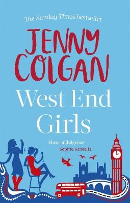 Jenny Colgan: West End Girls [2013] paperback