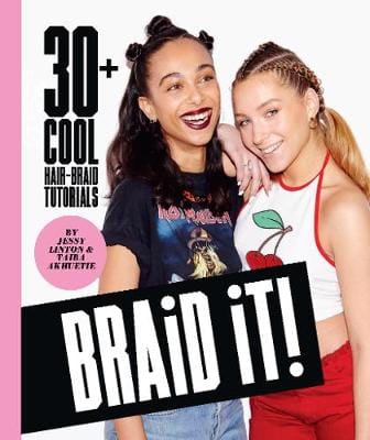 Jessy Linton: Braid It! [2016] hardback