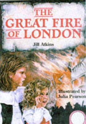 Jill Atkins: The Great Fire of London [1998] paperback