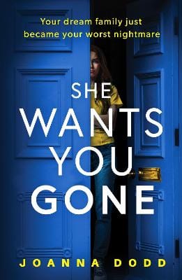 Joanna Dodd: She Wants You Gone [2025] paperback