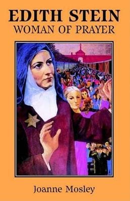 Joanne Mosley: Edith Stein [2004] paperback