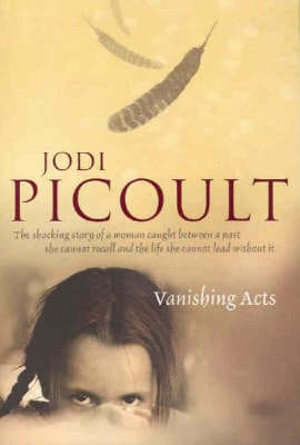 Jodi Picoult: Vanishing Acts [2005] trade paperback