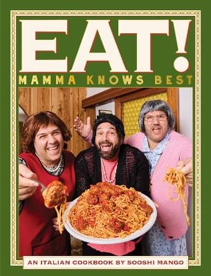 Joe Salanitri: Eat! An Italian Cookbook by Sooshi Mango [2025]