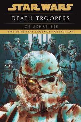 Joe Schreiber: Death Troopers: Star Wars Legends [2022] paperback