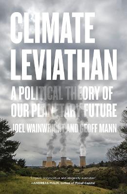 Joel Wainwright: Climate Leviathan [2020] paperback