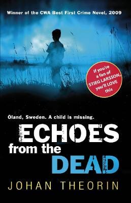 Johan Theorin: Echoes from the Dead [2009] paperback