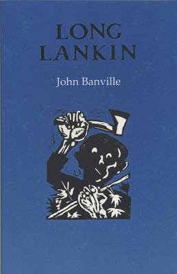 John Banville: Long Lankin [1984]