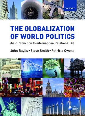John Baylis: The Globalization of World Politics [2008] paperback