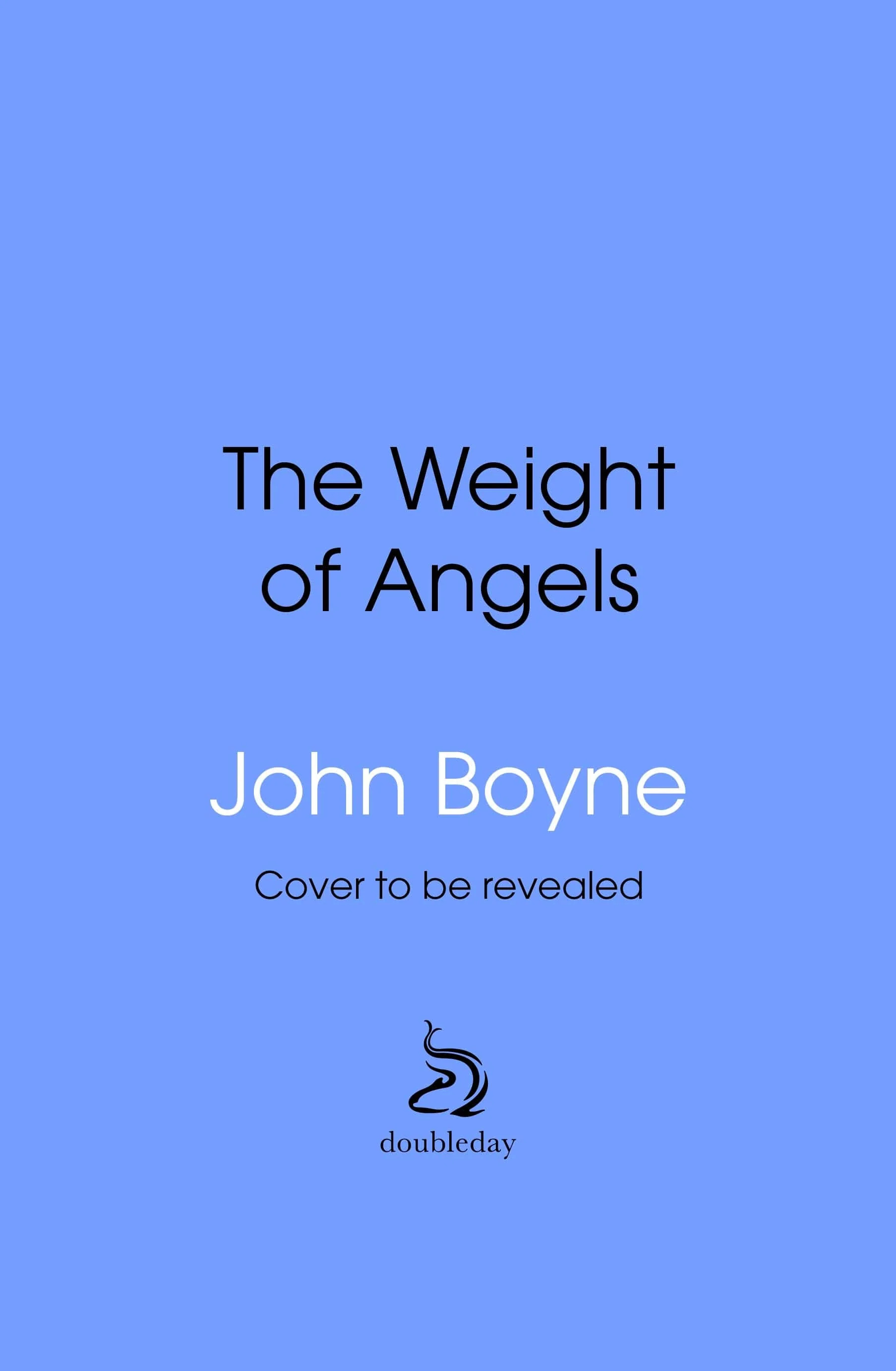 John Boyne: The Weight of Angels [2026]