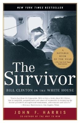 John F. Harris: The Survivor [2006] paperback