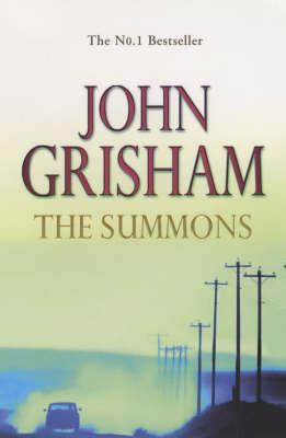 John Grisham: The Summons [2002] trade paperback