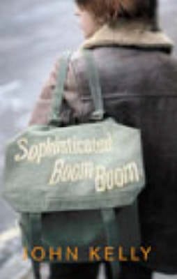 John Kelly: Sophisticated Boom Boom [2003]