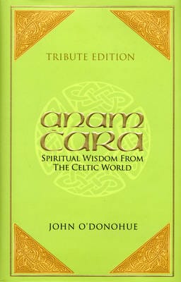 John, Ph.D. O'Donohue: Anam Cara [2008] hardback