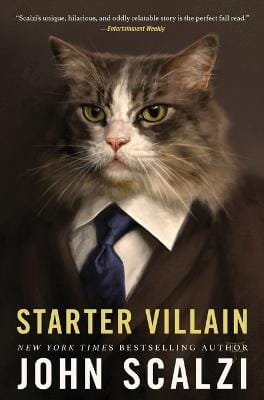 John Scalzi: Starter Villain [2024] paperback