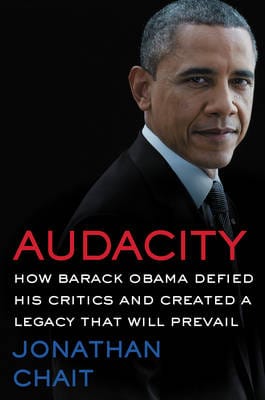 Jonathan Chait: Audacity [2017] hardback