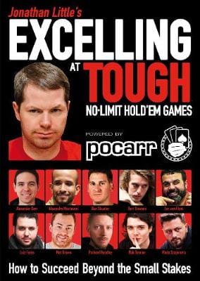 Jonathan Little: Jonathan Little's Excelling at Tough No-Limit Hold'em Games [2020] paperback