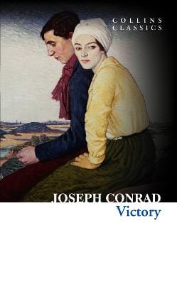 Joseph Conrad: Victory (Collins Classics) [2015]