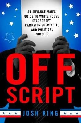 Josh King: Off Script [2016] hardback