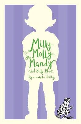 Joyce Lankester Brisley: Milly-Molly-Mandy and Billy Blunt [2019] paperback