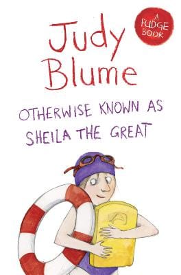 Judy Blume: Otherwise Known as Sheila the Great [2014] paperback