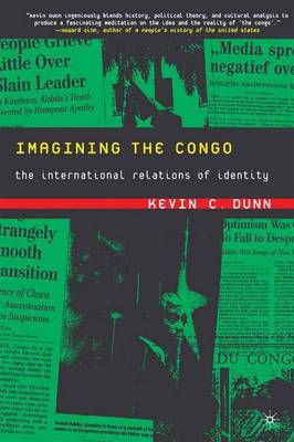 K. Dunn: Imagining the Congo [2003]