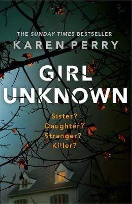 Karen Perry: Girl Unknown [2016] trade paperback