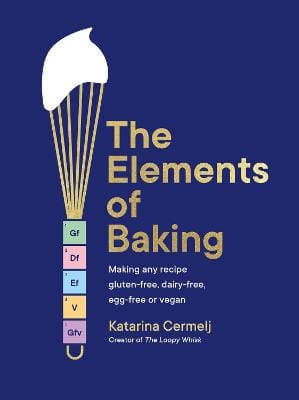 Katarina Cermelj: The Elements Of Baking [2024]