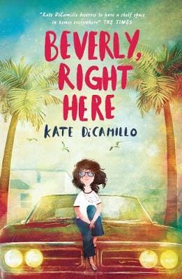 Kate DiCamillo: Beverly, Right Here [2020] paperback
