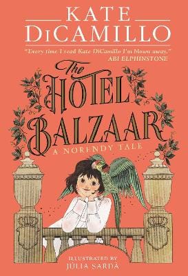 Kate DiCamillo: The Hotel Balzaar [2026]
