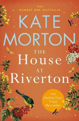 Kate Morton: The House at Riverton [2023]
