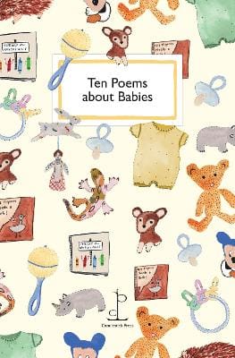 Katharine Towers: Ten Poems about Babies [2025]