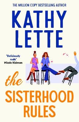 Kathy Lette: The Sisterhood Rules [2026]