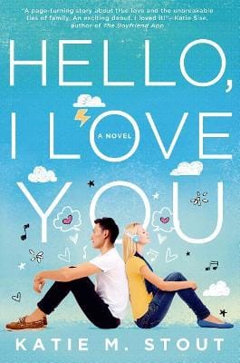 Katie M Stout: Hello, I Love You [2015] hardback