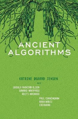 Katrine gaard Jensen: Ancient Algorithms [2025] paperback