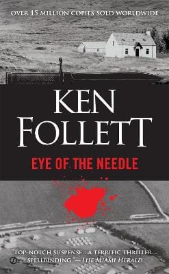 Ken Follett: Eye of the Needle [2015]