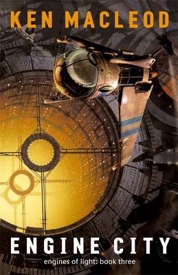 Ken MacLeod: Engine City [2002] hardback