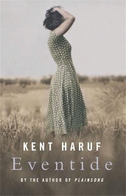 Kent Haruf: Eventide [2006] paperback