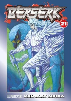 Kentaro Miura: Berserk Volume 21 [2008]