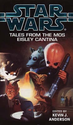 Kevin J. Anderson: Star Wars: Tales from the Mos Eisley Cantina [1995]