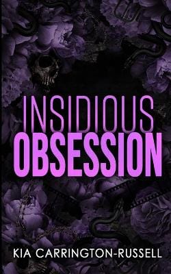 Kia Carrington-Russell: Insidious Obsession [2024]