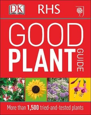 Kindersley Dorling: RHS Good Plant Guide [2014] paperback
