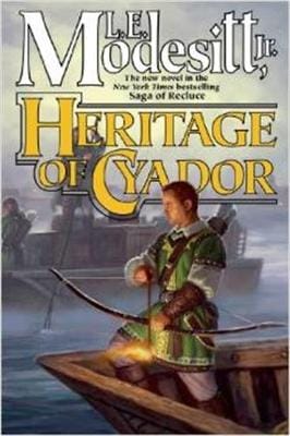 L. E. Modesitt Jr.: Heritage of Cyador [2014] hardback