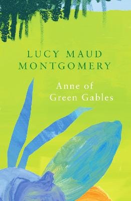 L. M. Montgomery: Anne of Green Gables (Legend Classics) [2019] paperback